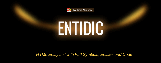 EntiDic – HTML Entity List with Full Symbols, Entities and Codes