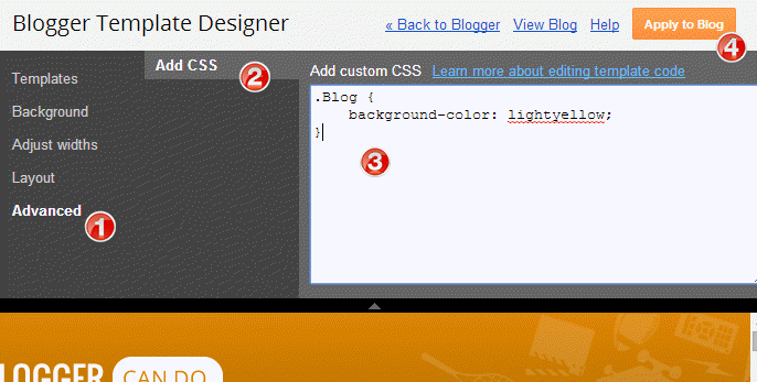 Add Advanced CSS into Blogger template