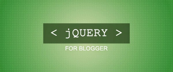Add jQuery to Your Blogger and Blogspot Template Code